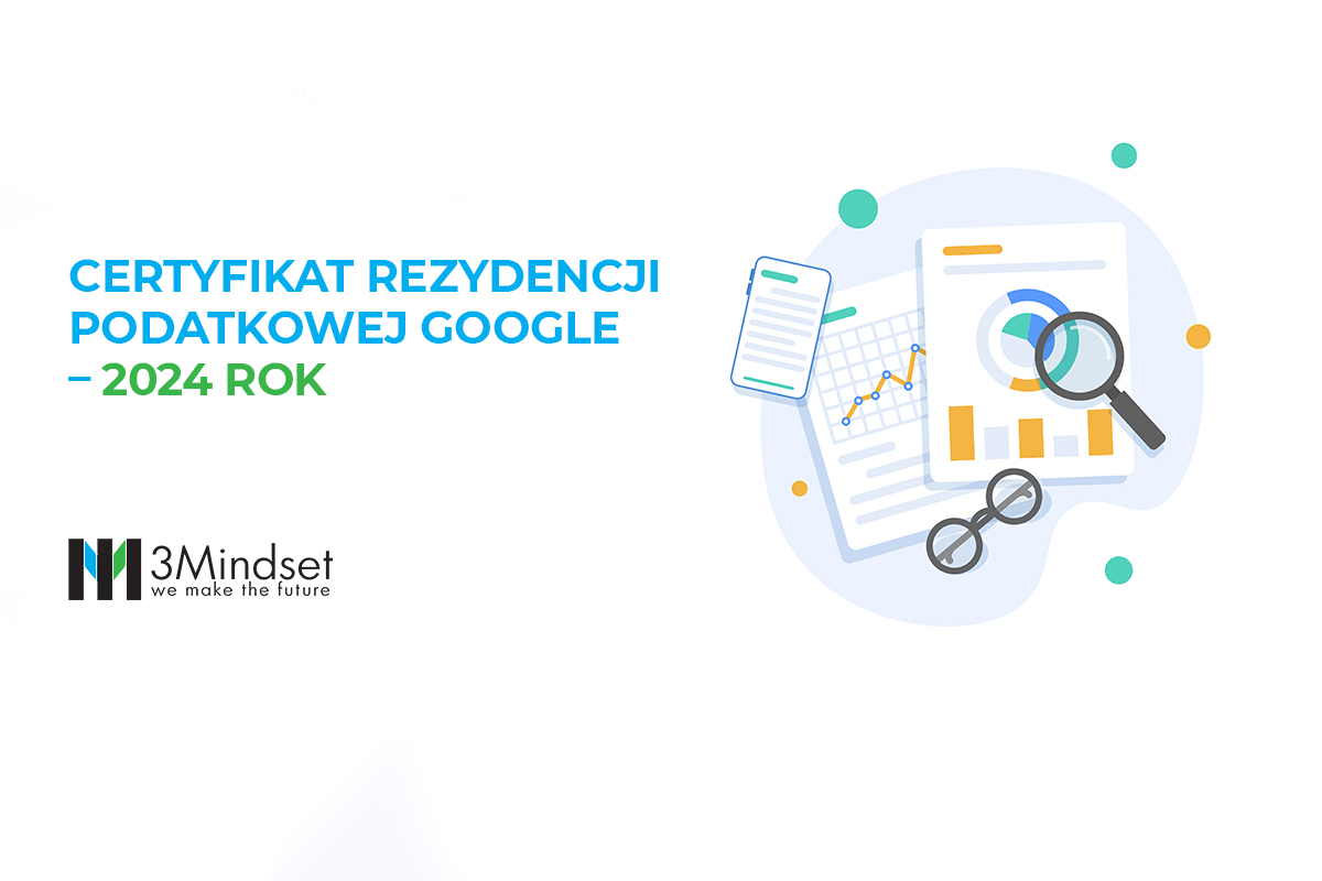 Certyfikat Rezydencji Podatkowej Google - 2024 Rok - 3Mindset