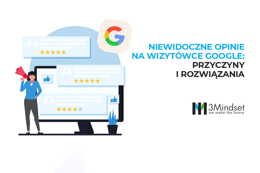 Niewidoczne opinie na wizytówce Google przyczyny i rozwiązania