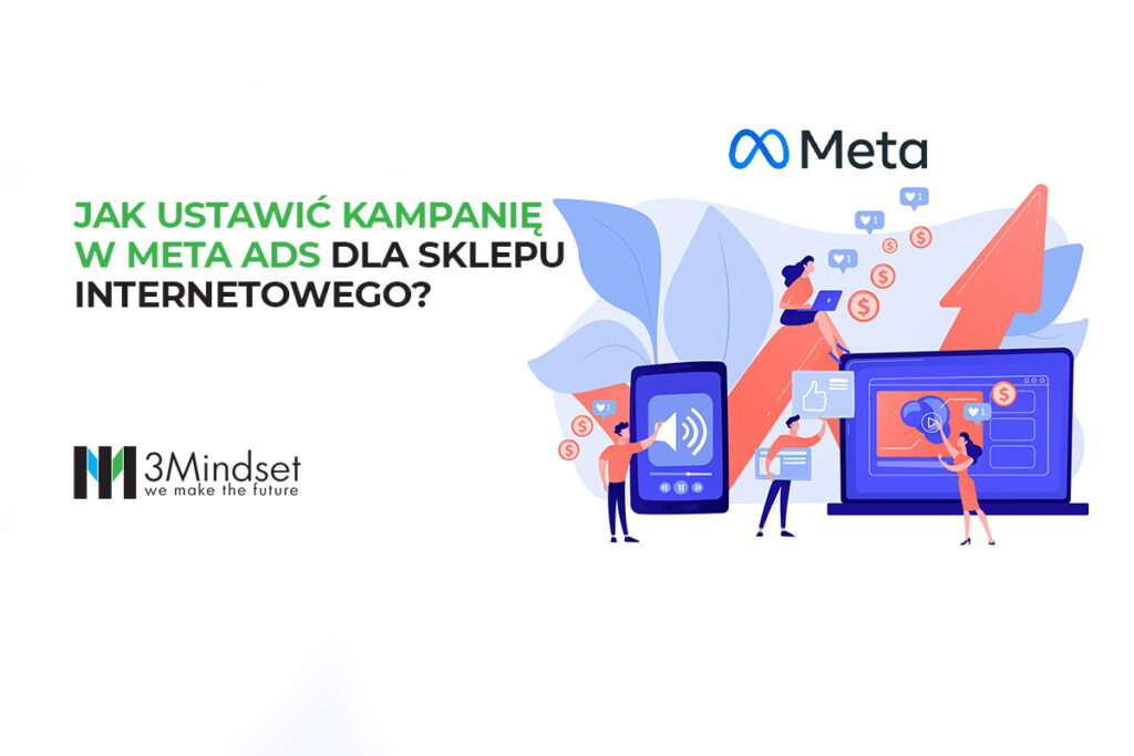 Jak ustawić kampanię w Meta Ads dla sklepu internetowego