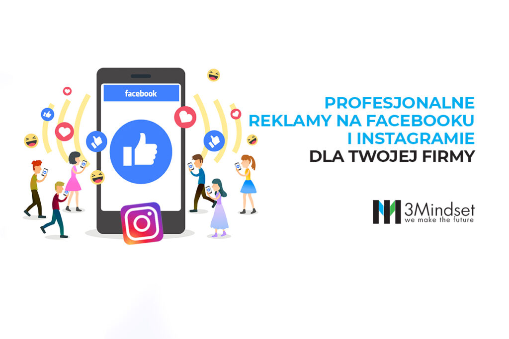 Profesjonalne reklamy na Facebooku i Instagramie dla Twojej firmy