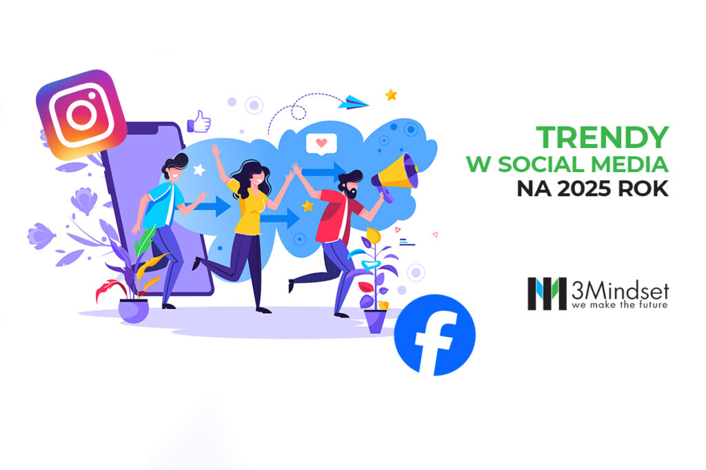 Trendy w social media na 2025 rok Jak dostosować strategię content marketingu