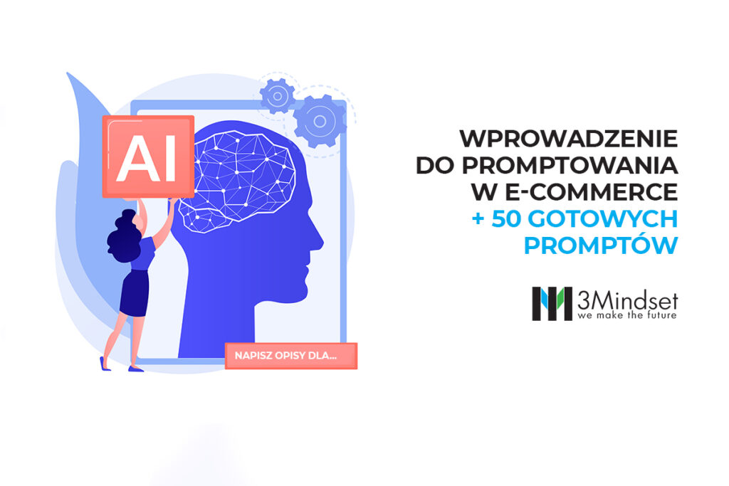 Jak używać promptów w e-commerce + 50 Gotowych promptów