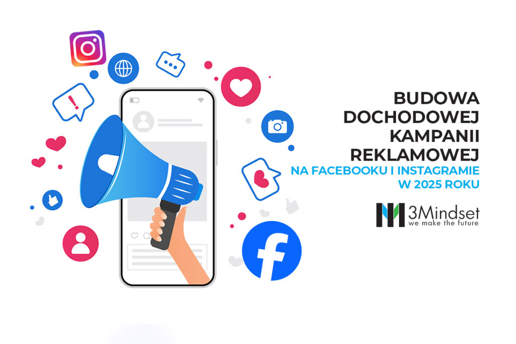 Budowa dochodowej kampanii reklamowej na Facebooku i Instagramie w 2025 roku